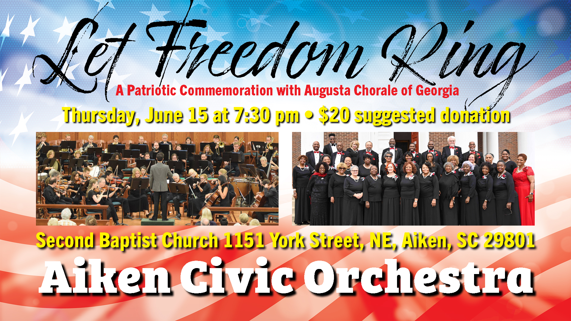 Aiken Civic Orchestra - Let Freedom Ring concert with the Augusta Chorale